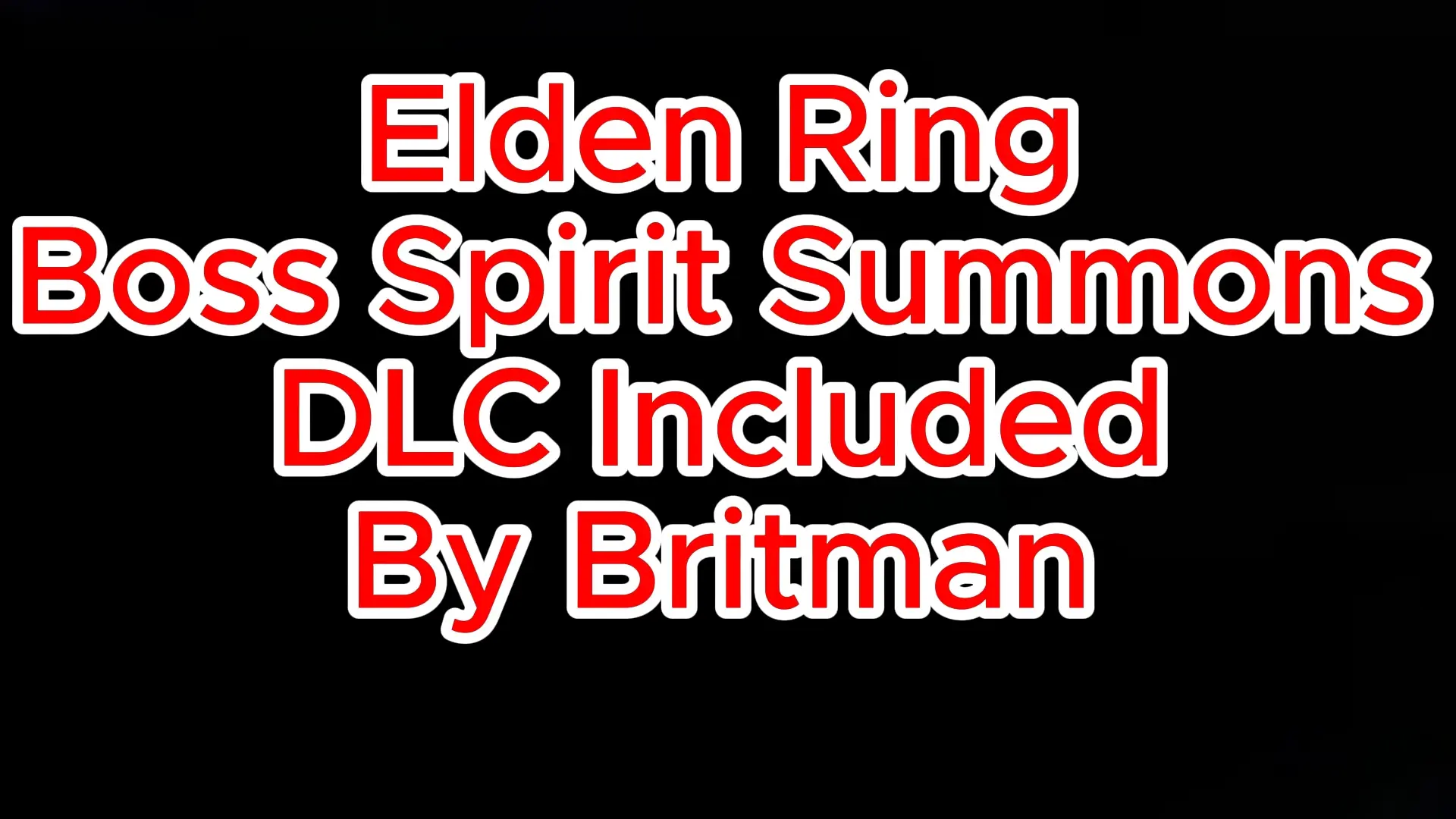 Boss Spirit Summons (DLC Included) 1.16.1