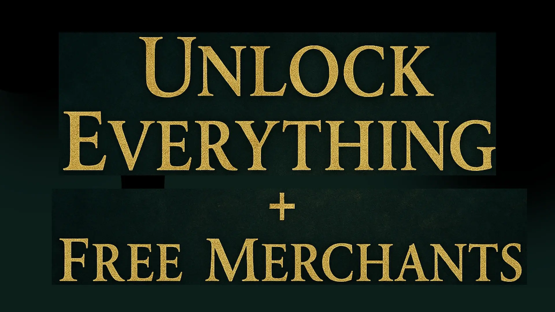 Unlock Everything And Free Merchants (OUTDATED)